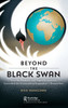 Beyond the Black Swan
