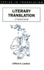 Literary Translation a Practical Guide