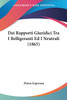 Dei Rapporti Giuridici Tra I Belligeranti Ed I Neutrali (1865)