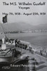 The M.S. Wilhelm Gustloff - Voyages