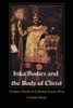 Inka Bodies and the Body of Christ