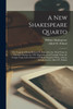 A New Shakespeare Quarto