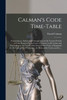 Calman's Code Time-table