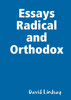 Essays Radical and Orthodox