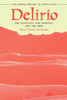 Delirio-The Fantastic, the Demonic, and the Réel