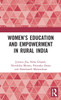 Women's Education and Empowerment in Rural India