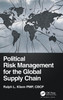 Political Risk Management for the Global Supply Chain