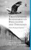 Transcending Boundaries in Philosophy and Theology