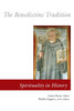 The Benedictine Tradition