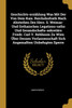 Geschichts-erzählung Was Mit Der Von Dem Kais. Reichshofrath Nach Absterben Des Herz. S. Weimar- Und Gothaischen Legations-raths Und Gesandschafts-sekretärs Friedr. Carl V. Rehboom Zu Wien Über Dessen Verlassenschaft Sich Angemaßten Unbefugten Sperre
