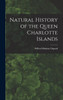 Natural History of the Queen Charlotte Islands