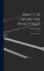 Traité De Géométrie Analtyique