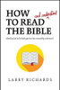How to Read (and Understand) the Bible