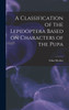 A Classification of the Lepidoptera Based on Characters of the Pupa