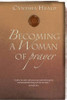 Becoming a Woman of Prayer