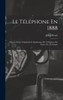Le Téléphone En 1888