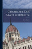 Geschichte Der Stadt Leitmeritz