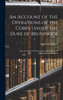An Account of the Operations of the Corps Under the Duke of Brunswick
