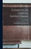 Éléments De Calcul Infinitésimal; Volume 1