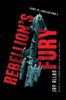 Rebellion's Fury