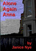 Alone  Again  Anna