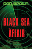 Black Sea Affair