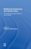 Multiracial Americans and Social Class