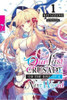 Our Last Crusade or the Rise of a New World, Vol. 1 (light novel)