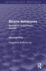 Bizarre Behaviours (Psychology Revivals)