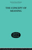 The Concept of Meaning
