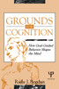 Grounds for Cognition