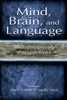 Mind, Brain, and Language