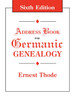 Address Book for Germanic Genealogy. Sixth Edition