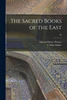 The Sacred Books of the East; 39