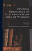 Practical Observations on Leucorrhoea, Fluor Albus, or "weakness"