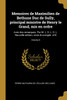 Memoires de Maximilien de Bethune Duc de Sully, principal ministre de Henry le Grand, mis en ordre