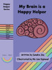 My Brain is a Happy Helper