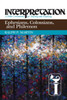 Ephesians, Colossians, and Philemon