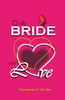To The Bride With Love