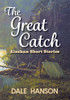 The Great Catch