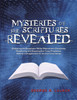 Mysteries of the Scriptures Revealed - Shattering the Deceptions Within Mainstream Christianity  Deciphering and Revealing End Times Prophecies Making a Straight Path for the End Times Saints