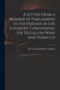 A Letter From a Member of Parliament to His Friends in the Country Concerning the Duties on Wine and Tobacco