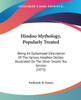 Hindoo Mythology, Popularly Treated