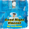Good Night Vincent