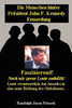 Die Menschen hinter Präsident John F. Kennedy Ermordung!