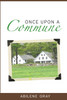 ONCE UPON A COMMUNE