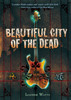 Beautiful City of the Dead
