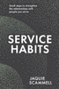 Service Habits