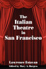The Italian Theatre in San Francisco