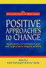 Positive Approaches to Change